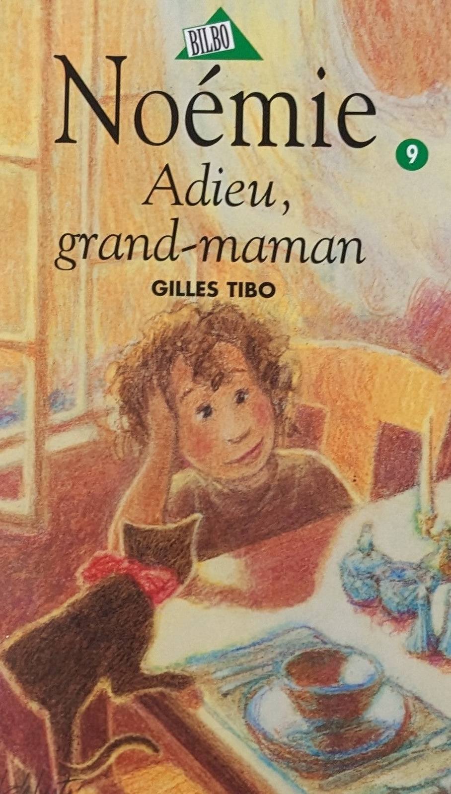 Noémie : #9 Adieu grand-maman