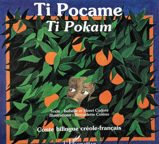 Ti Pocame Ti Pokam créole/français