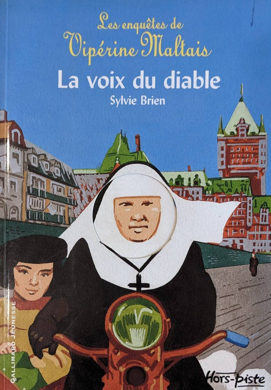 Les enquêtes de Vipérine Maltais : #4 La Voix du diable