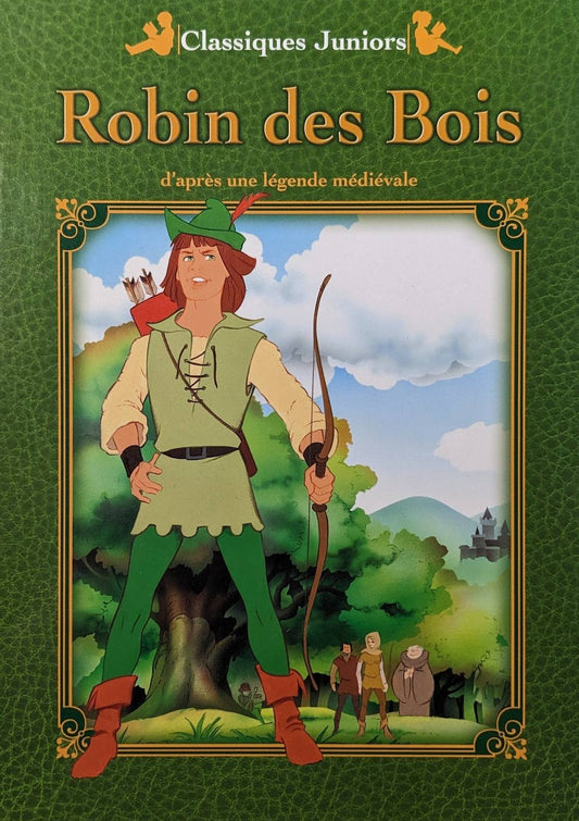 Robin des Bois d'après une légende médiévale