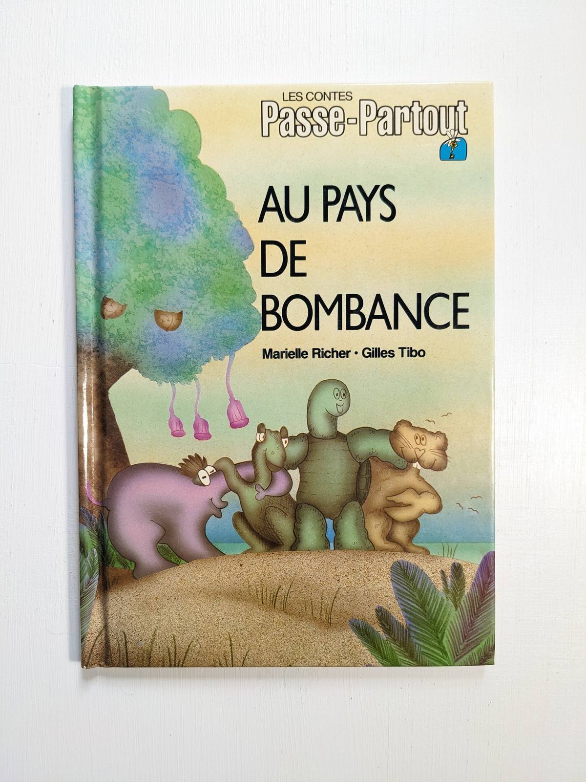 Passe-Partout : Au pays de Bonbance