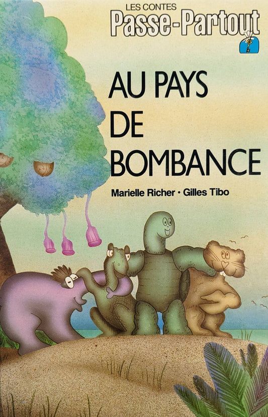 Passe-Partout : Au pays de Bonbance