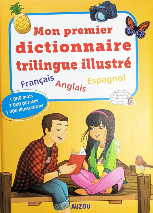 Mon premier dictionnaire trilingue illustré EN/FR/ESP