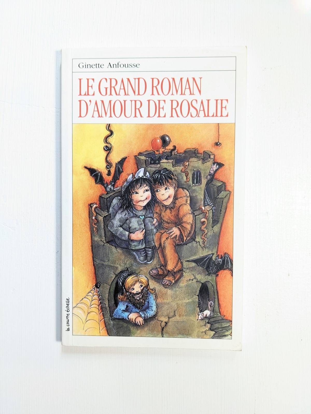 Le grand roman d'amour de Rosalie