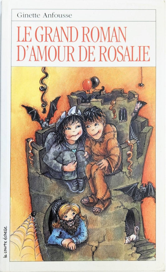 Le grand roman d'amour de Rosalie