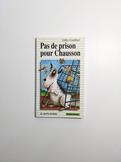 Pas de prison pour chausson