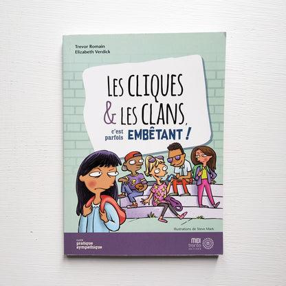 Les cliques & les clans, c'est parfois embêtant!