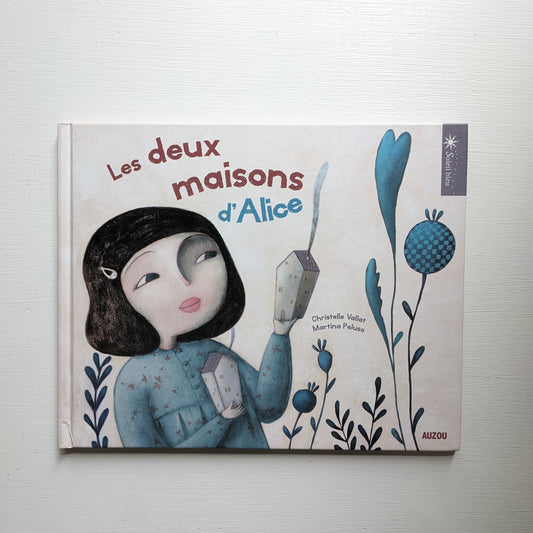 Les deux maisons d'Alice