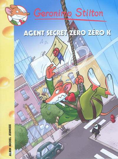 Geronimo Stilton : #53 Agent secret Zéro K livre jeunesse, librairie jeunesse, le zèbre à pois
