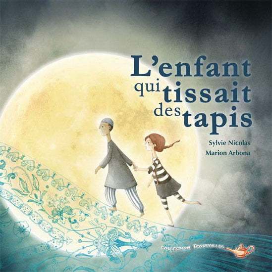 L'enfant qui tapissait des tapis #2 livre jeunesse, librairie jeunesse, le zèbre à pois