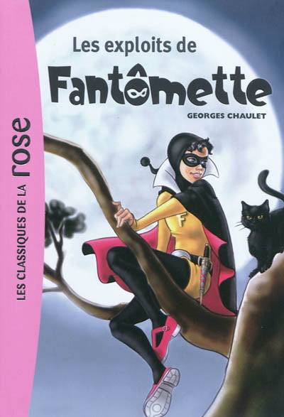 Bibliothèque Rose : Les Exploits de Fantômette