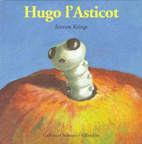 Hugo l'Asticot livre jeunesse, librairie jeunesse, le zèbre à pois