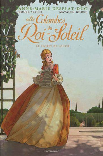 Les Colombes du Roi-Soleil : Le Secret de Louise BD