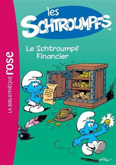 Bibliothèque rose Les Schtroumpfs : #3 Le Schtroumpf Financier livre jeunesse, librairie jeunesse, le zèbre à pois