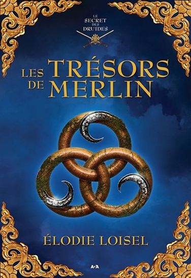 Le secret des druides : #2 Les trésors de Merlin livre jeunesse, librairie jeunesse, le zèbre à pois