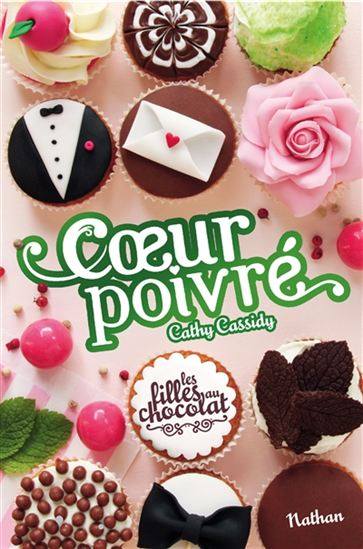 Les filles au chocolat : Cœur poivré #5 et 3/4