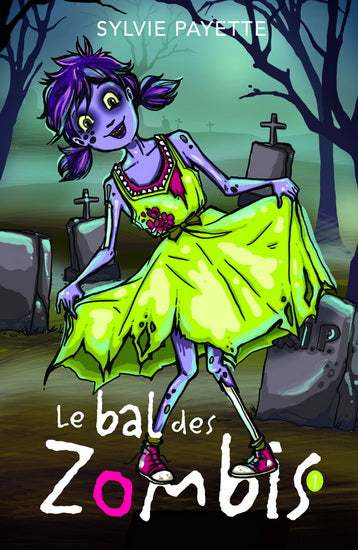 Zombinette : #1 Le bal des Zombis livre jeunesse, librairie jeunesse, le zèbre à pois