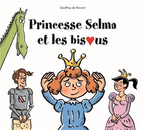 Princesse Selma et les bisous