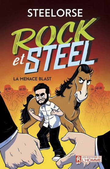 Rock & Steel : #1 La menace Blast Librairie jeunesse le Zèbre à pois livre jeunesse, livre enfant, librairie jeunesse, librairie en ligne Librairie jeunesse le Zèbre à pois