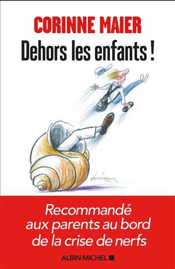 Dehors les enfants ! Librairie jeunesse le Zèbre à pois livre jeunesse, livre enfant, librairie jeunesse, librairie en ligne Librairie jeunesse le Zèbre à pois