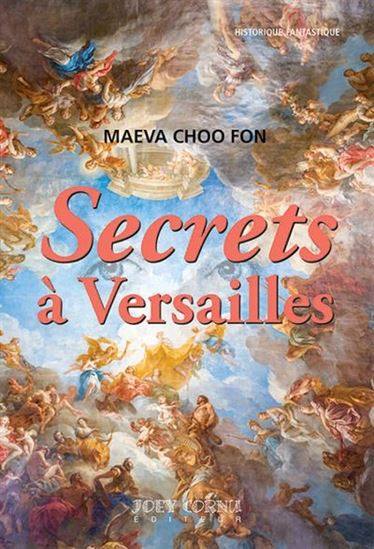 Secrets à Versailles