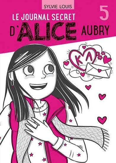 Le Journal secret d'Alice Aubry #5