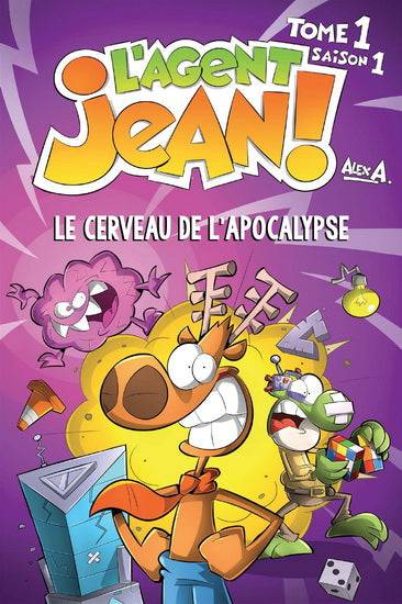 L'agent jean! Tome saison 1 : Le cerveau de l'apocalypse Librairie jeunesse le Zèbre à pois livre jeunesse, livre enfant, librairie jeunesse, librairie en ligne Librairie jeunesse le Zèbre à pois