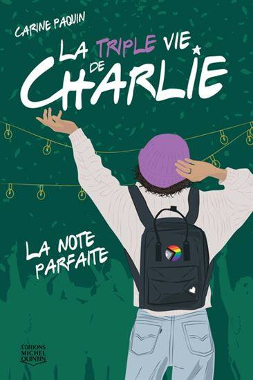 La triple vie de Charlie : #3 La note parfaite