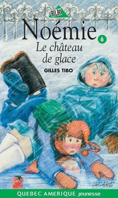 Noémie : #6 Le château de glace Librairie jeunesse le Zèbre à pois livre jeunesse, livre enfant, librairie jeunesse, librairie en ligne Librairie jeunesse le Zèbre à pois