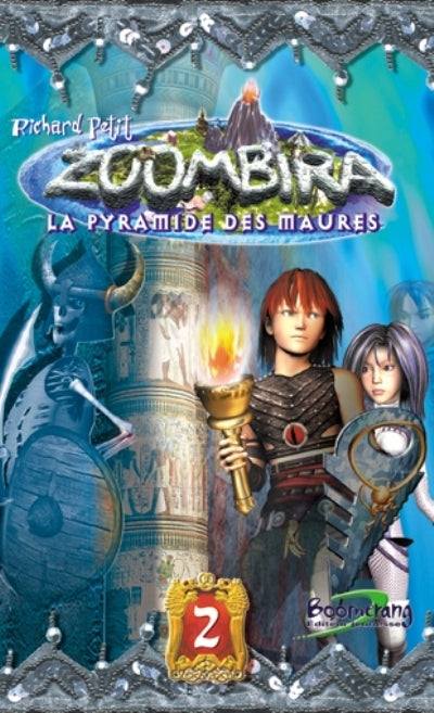 Zoombira : #2 La pyramide des Maures