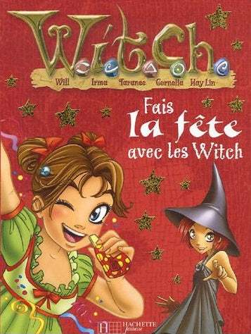 : Fais la fête avec les Witch livre jeunesse, librairie jeunesse, le zèbre à pois