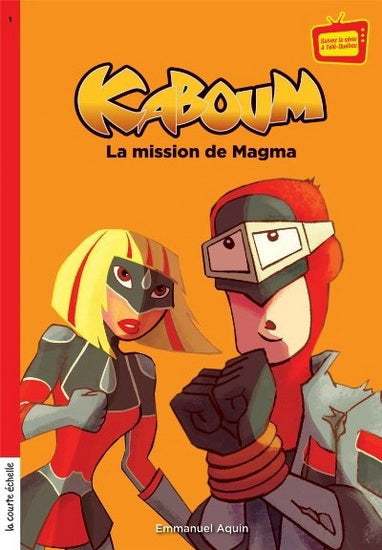 Kaboum : #1 La Mission de Magma livre jeunesse, librairie jeunesse, le zèbre à pois
