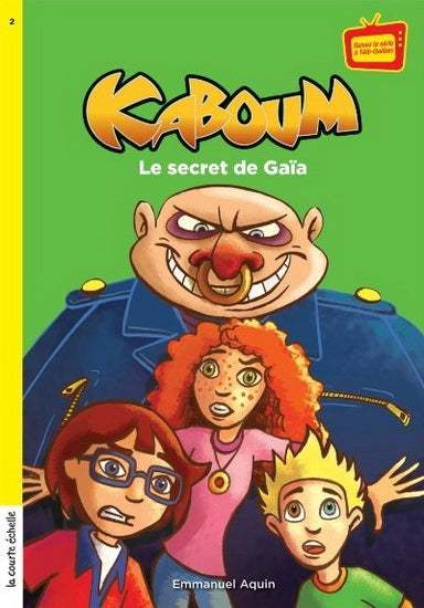 Kaboum : #2 Le secret de Gaïa livre jeunesse, librairie jeunesse, le zèbre à pois