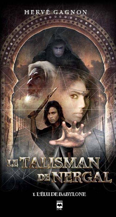 Le talisman Nergal #1 : L'élu de Babylone Librairie jeunesse le Zèbre à pois livre jeunesse, livre enfant, librairie jeunesse, librairie en ligne Librairie jeunesse le Zèbre à pois