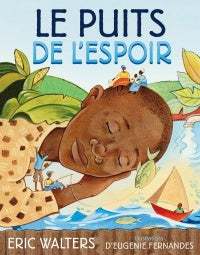 Le puits de l'espoir livre jeunesse, librairie jeunesse, le zèbre à pois