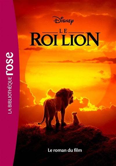 Bibliothèque rose Le roi lion : le roman du film livre jeunesse, librairie jeunesse, le zèbre à pois