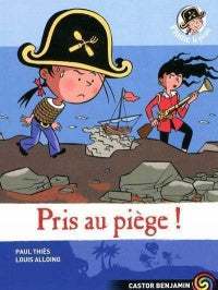 Plume le pirate : #9 Pris au piège! livre jeunesse, librairie jeunesse, le zèbre à pois