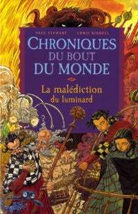 Chroniques Bout Monde : #1 La Malédiction du Luminard livre jeunesse, librairie jeunesse, le zèbre à pois