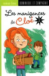 Les manigances de Cloé #2 livre jeunesse, librairie jeunesse, le zèbre à pois