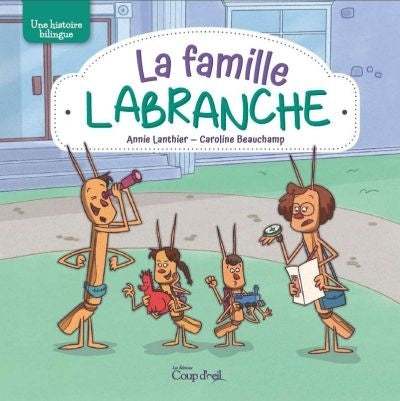 La famille Labranche : Une histoire bilingue livre jeunesse, librairie jeunesse, le zèbre à pois