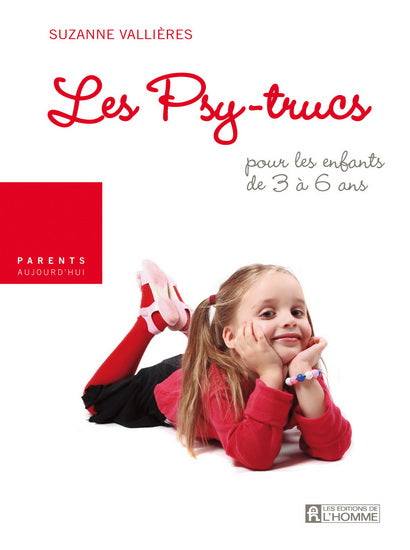 Psy-trucs: pour les enfants de 3 à 6 ans