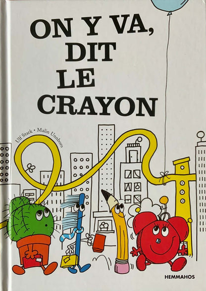 On y va dit le crayon livre jeunesse, librairie jeunesse, le zèbre à pois