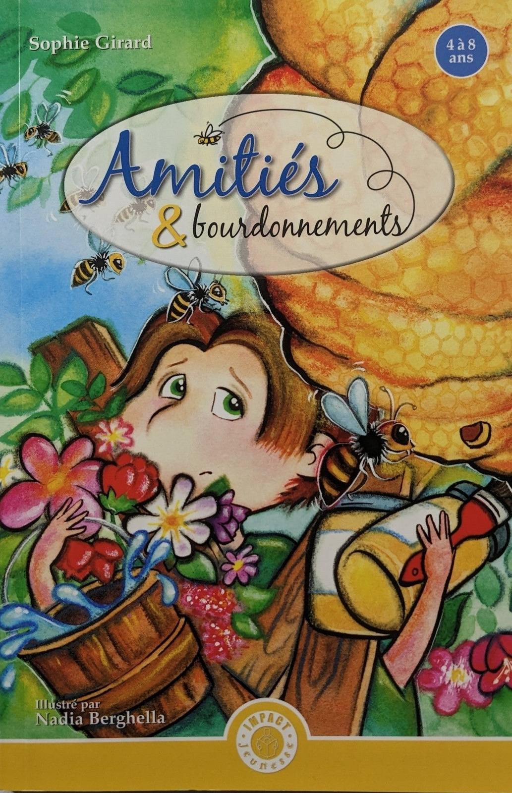 Amitiés et bourdonnements