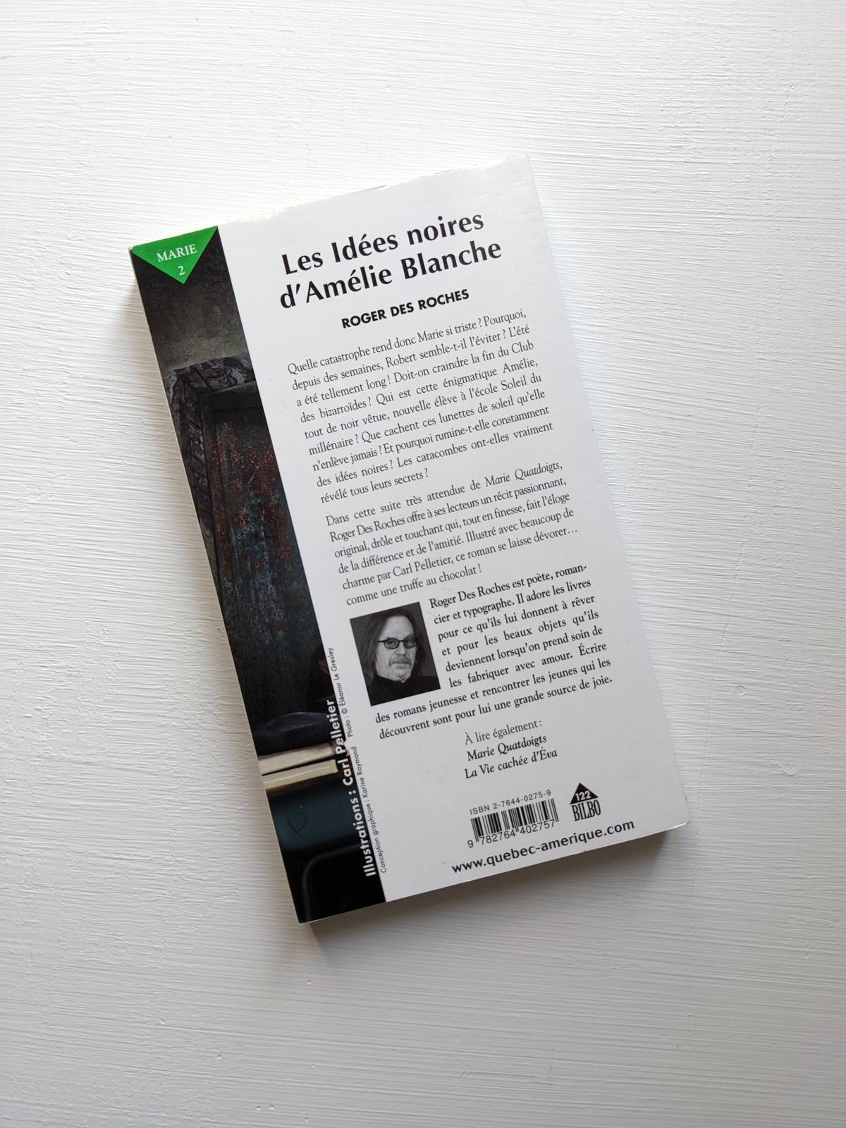 Marie Quatdoigts : #2 Les Idées noires d'Amélie Blanche