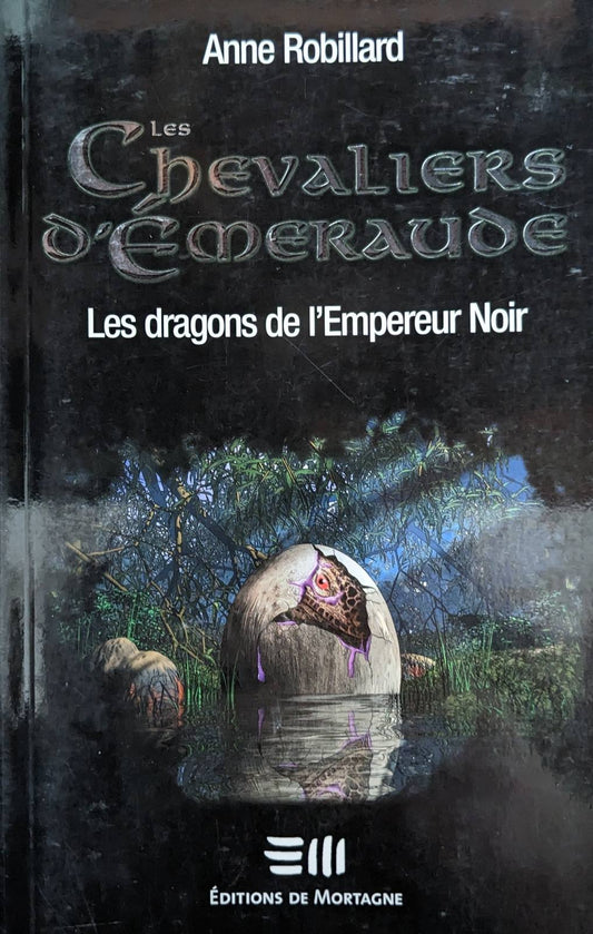 Les chevaliers d'Émeraude : #2 Les Dragons de l'Empereur Noir